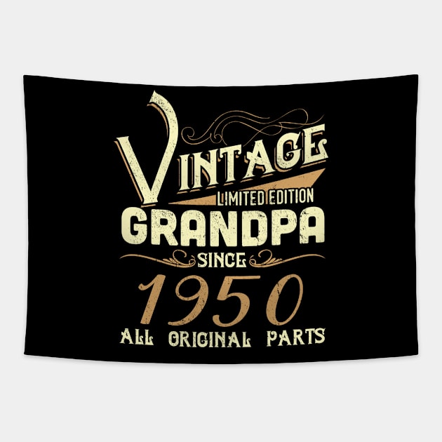 Vintage Grandpa Since 1950 Funny Man Myth Legend Daddy Tapestry by johnbbmerch