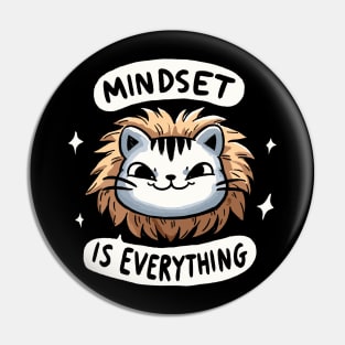 Mindset is everything Lion Cat (Back Print) Pin