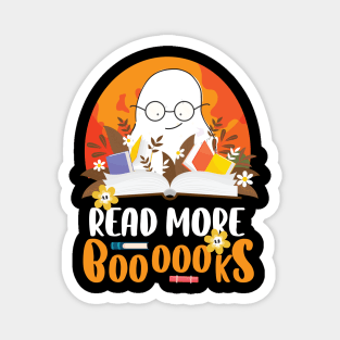 Read More Books Halloween Cute Ghost Boo Librarian Teacher, read more boooooks Magnet