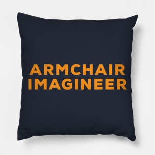 Armchair Imagineer Pillow