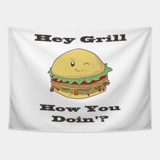 Hey Grill (Black Text) Tapestry