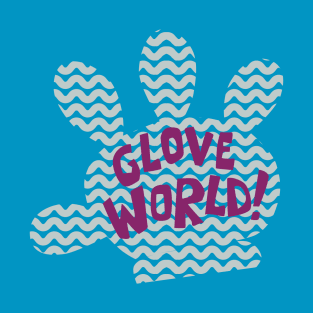 Glove World T-Shirt