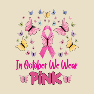 In October We Wear Pink Retro Groovy Vintage Breast Cancer T-Shirt