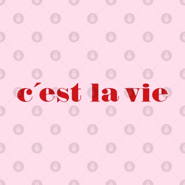 C'est la vie by kassiopeiia