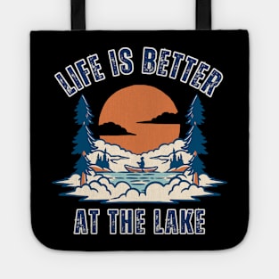 Life is Better At The Lake Tote