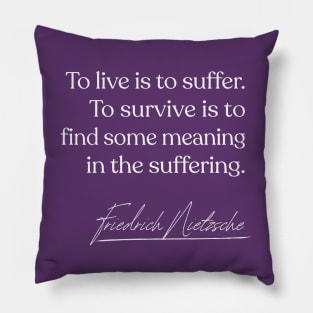 Friedrich Wilhelm Nietzsche Quotes Pillow