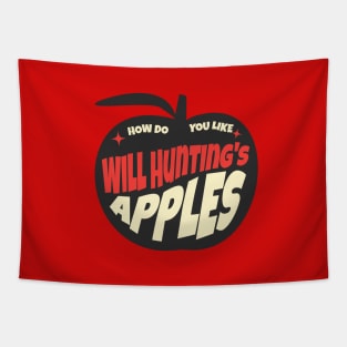 How do you like Will Hunting's Apples? Tapestry