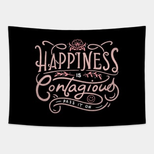 Happiness is Contagious Tapestry