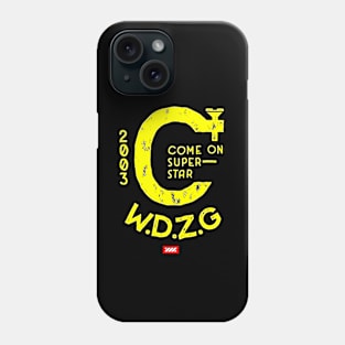 W.D.Z.G Phone Case