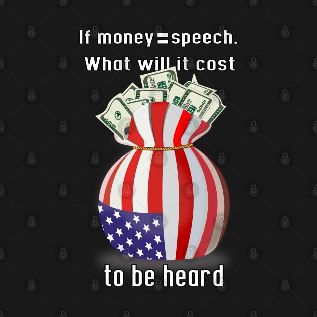 money equals speech by moonmorph