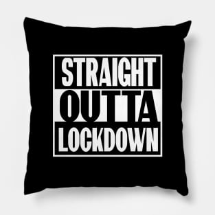 STRAIGHT OUTTA LOCKDOWN T-Shirt Pillow