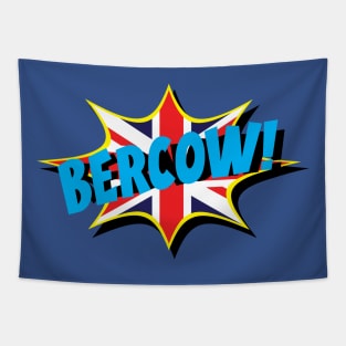 Bercow! Tapestry