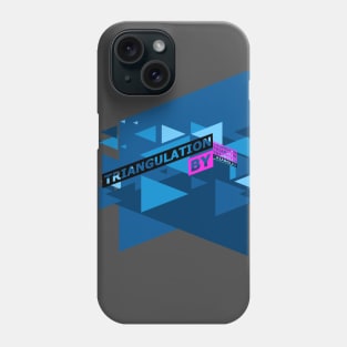 Text "triangulation by triangles" Phone Case