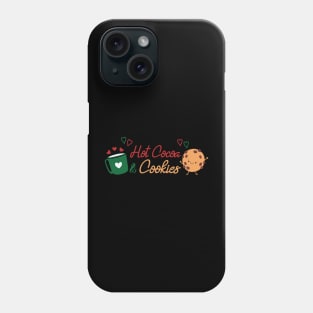 Hot Cocoa and Cookies Phone Case