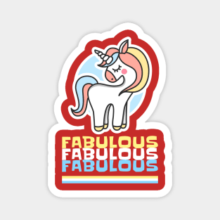 Fabulous unicorn Magnet