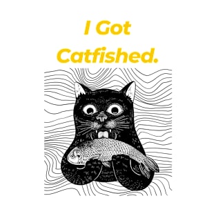 Funnytee - I got catfished T-Shirt