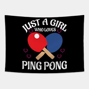 Just A Girl Who Loves Ping Pong Tapestry