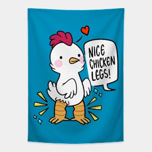 Nice Chicken Legs Tapestry