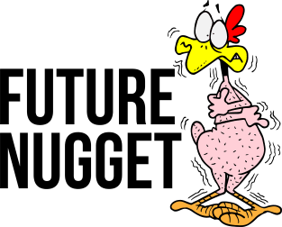 Future Nugget - Chicken Nugget Magnet