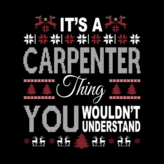 It's CARPENTER Thing You Wouldn't Understand Xmas Family Name by Salimkaxdew