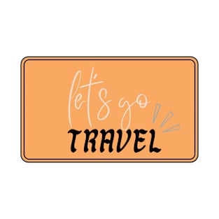 Let's Travel T-Shirt