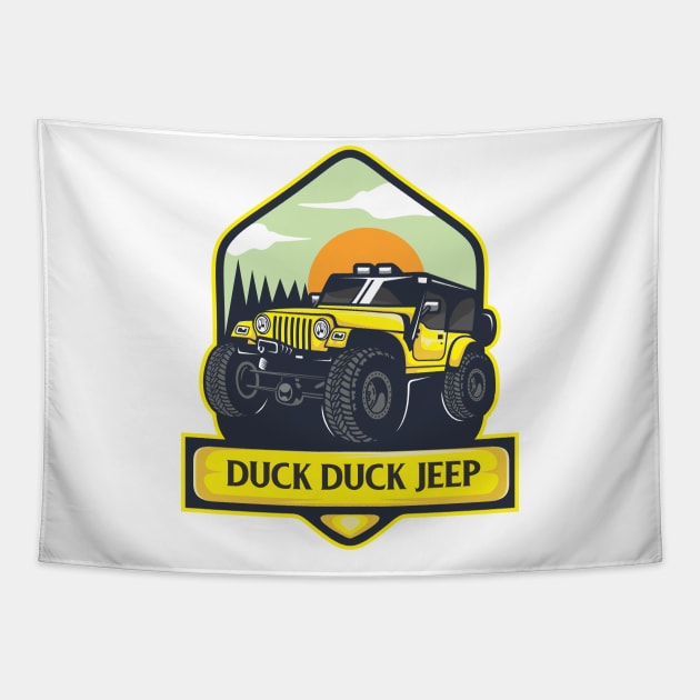 Duck Duck Jeep Tapestry by Duck Duck Jeep