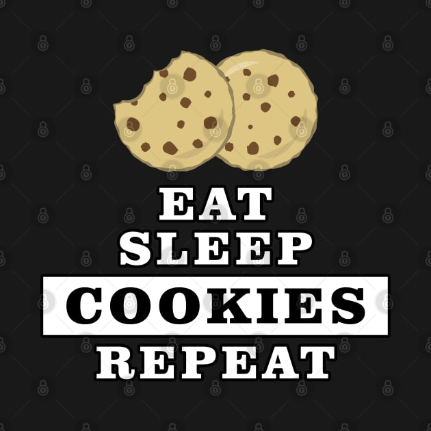 Eat Sleep Cookies Repeat - Funny Quote by DesignWood Atelier