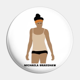 Michaela Bradshaw Pin