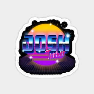 Design Proud Josh Name Birthday 70s 80s 90s Color Magnet