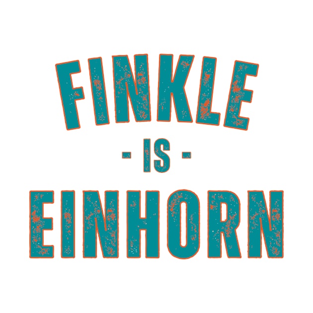 FINKLE IS EINHORN by Davidsmith