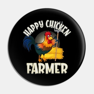 Happy Chicken Farmer Pin