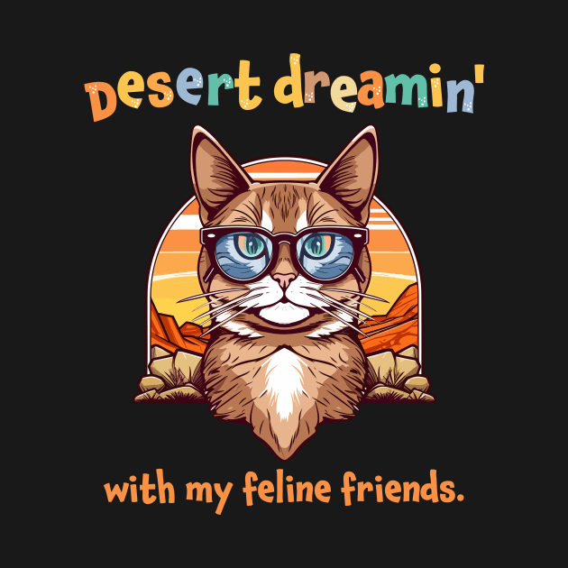 Desert Dreamin' Cat with Sunnies by MC Digital Design