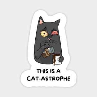 Animal Pun Cat-astrophe Magnet