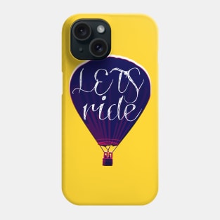 Let's Ride Phone Case
