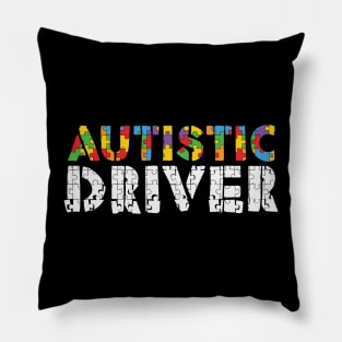 Autistic Driver - Autism Awareness Pillow