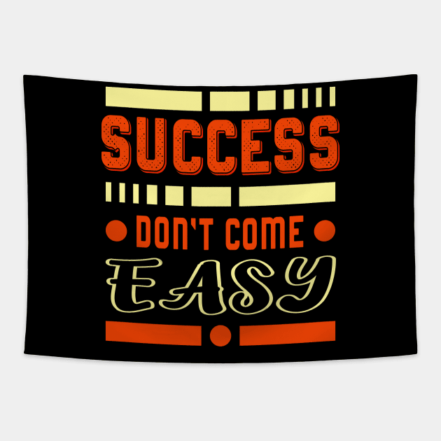 Success Inspirational Saying Entrepreneur Gift Tapestry by Foxxy Merch