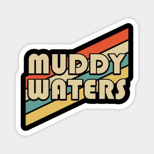 Vintage 80s Muddy Waters Magnet