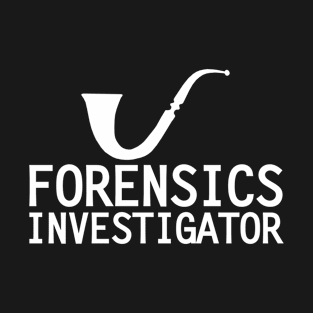 Forensics Investigator T-Shirt