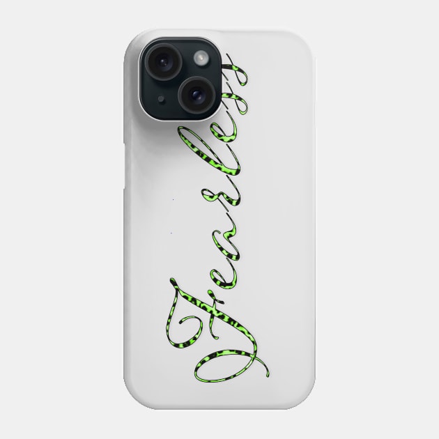 Fearless - Light Green Phone Case by MemeQueen