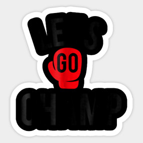 lets go champ merch