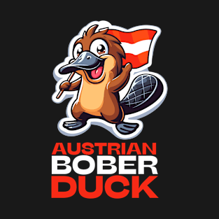 Austrian Bober Duck | Funny Platypus Humor | Bóbr | Polish Beaver | Meme from Poland | Slav | Slavic T-Shirt