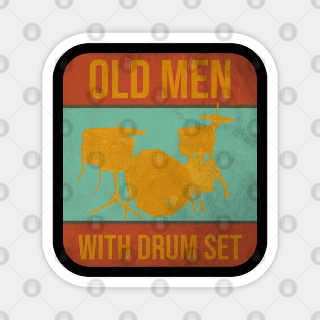 Old men with drum set classic Magnet by Degiab