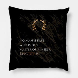 Self-Mastery and True Freedom: Epictetus' Lesson Pillow