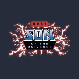 Best Son of the Universe T-Shirt