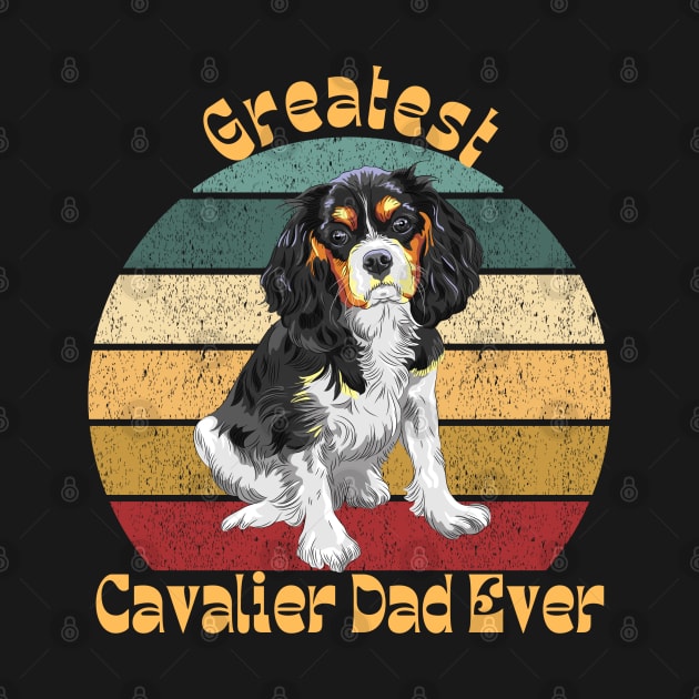 Greatest Cavalier Dad by TrapperWeasel
