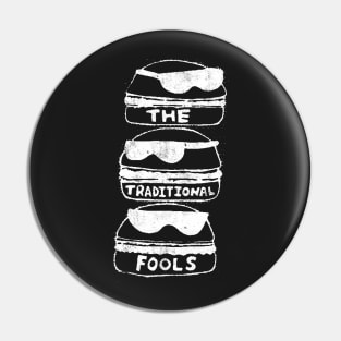 The Traditional Fools Pin