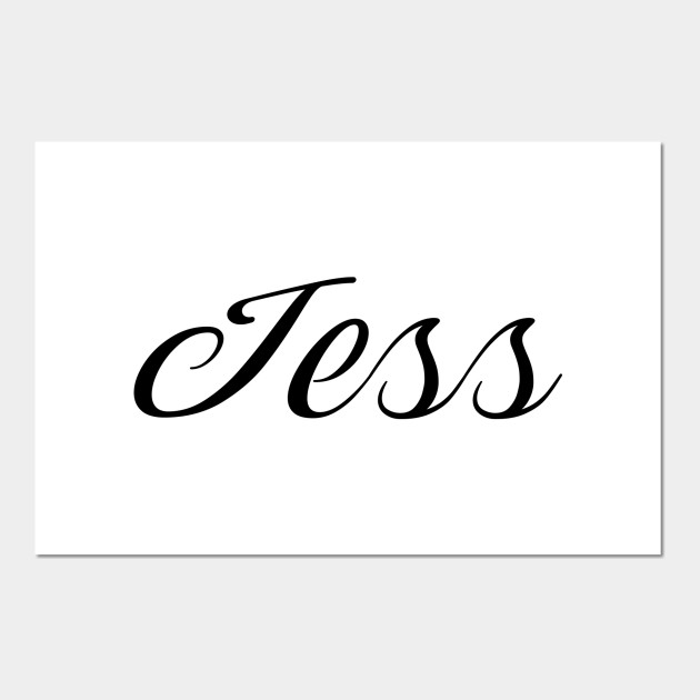 Name Jess Jess Posters And Art Prints Teepublic