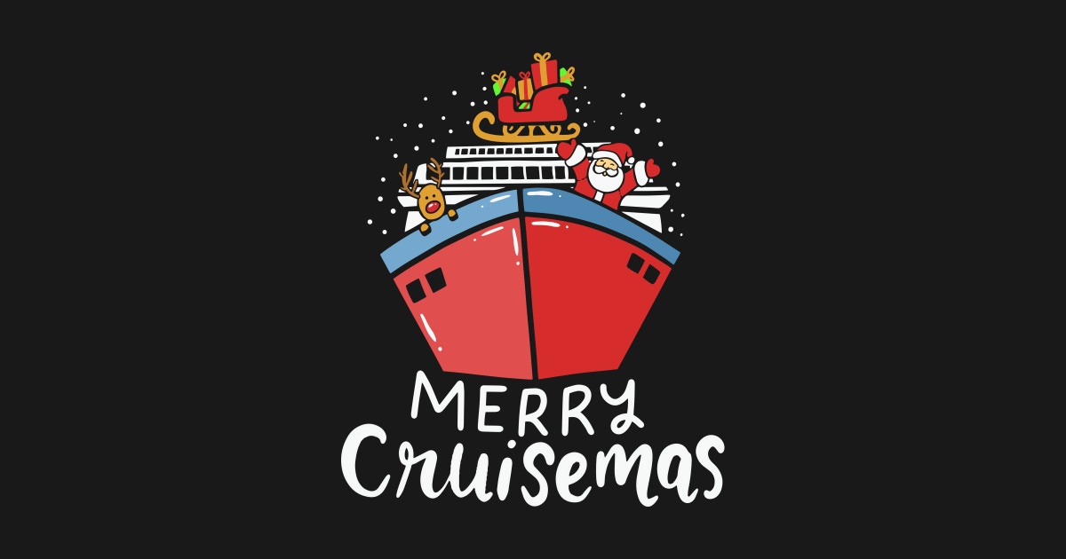 Merry Cruisemas Christmas Cruise Ship Cruising Gift Christmas T