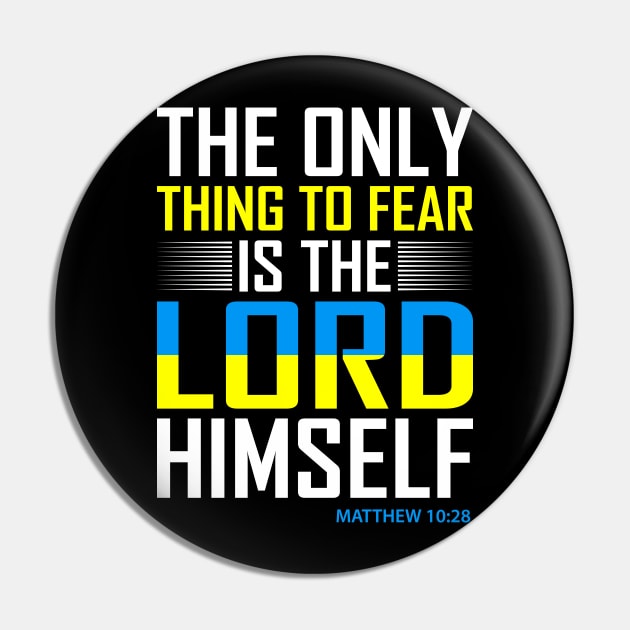 Fear The Lord Pin by CalledandChosenApparel