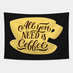 All You Need is Coffee - Coffee - Yellow Coffee Cup - Gilmore Tapestry